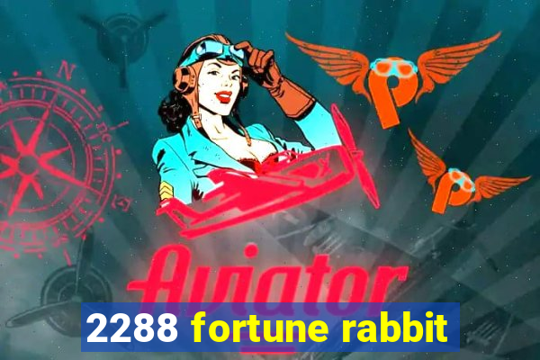 2288 fortune rabbit